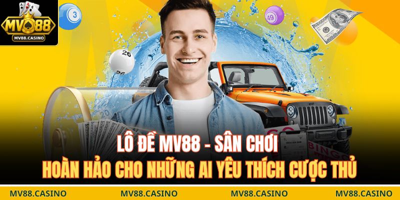 Lô Đề MV88