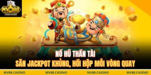 Nổ Hũ Thần Tài