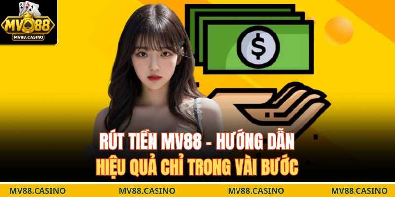 Rút tiền MV88